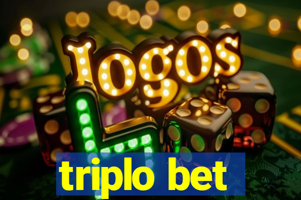 triplo bet