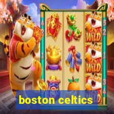 boston celtics