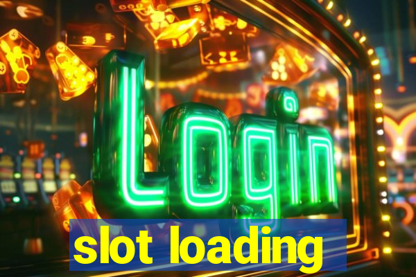 slot loading