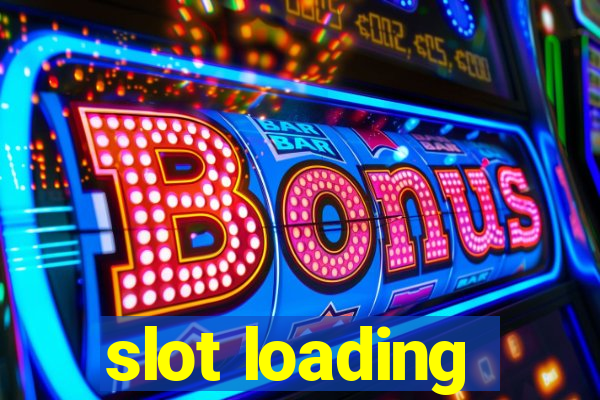 slot loading