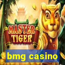 bmg casino