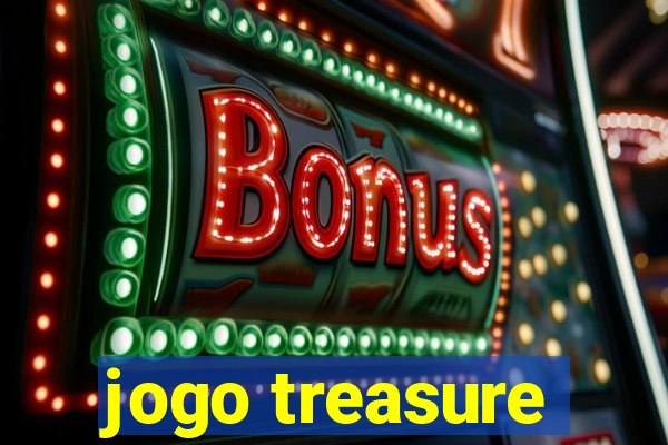 jogo treasure