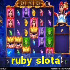 ruby slota