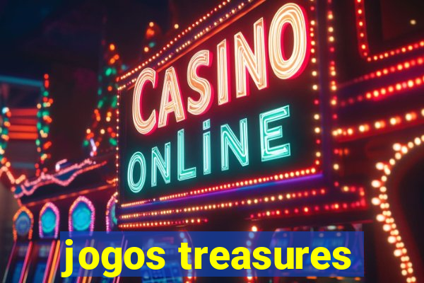 jogos treasures