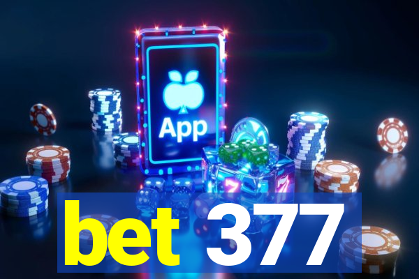 bet 377