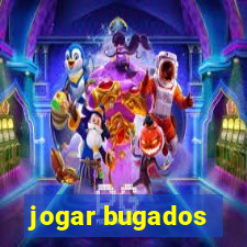 jogar bugados