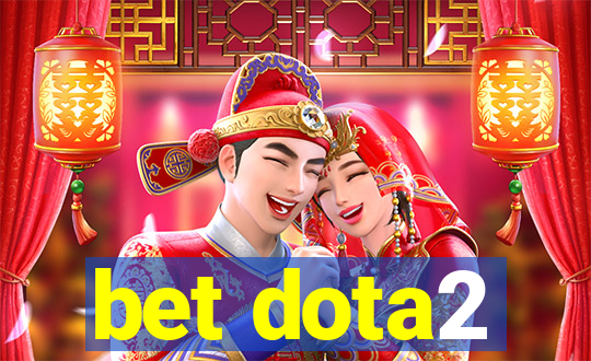 bet dota2