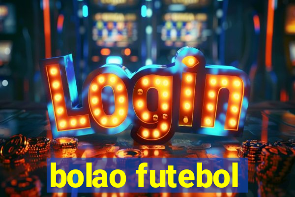 bolao futebol