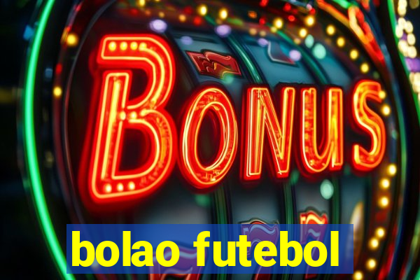 bolao futebol