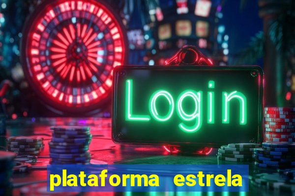 plataforma estrela bet e boa