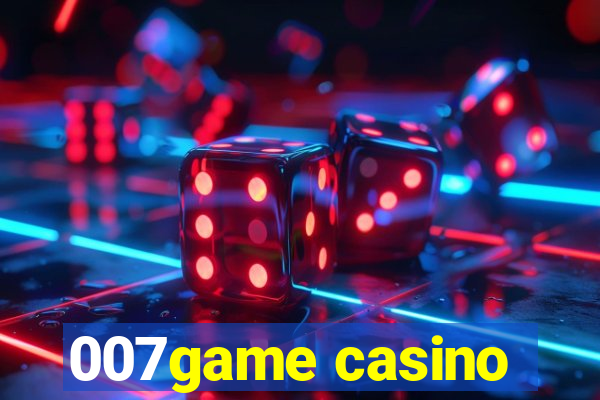 007game casino