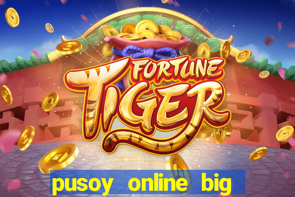 pusoy online big win casino