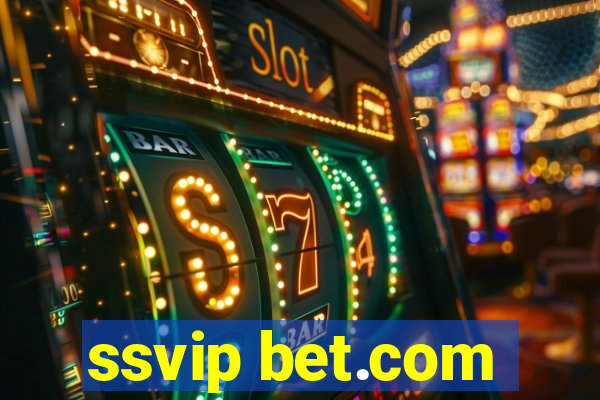 ssvip bet.com