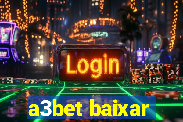 a3bet baixar