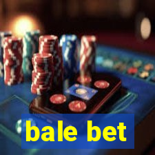 bale bet