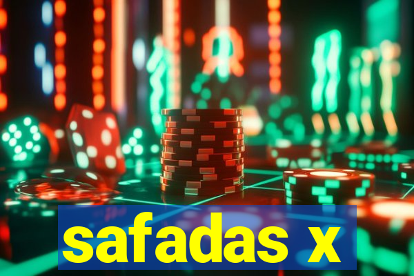 safadas x