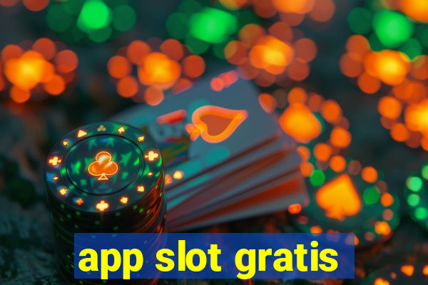 app slot gratis