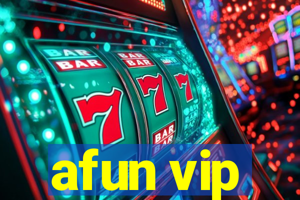 afun vip