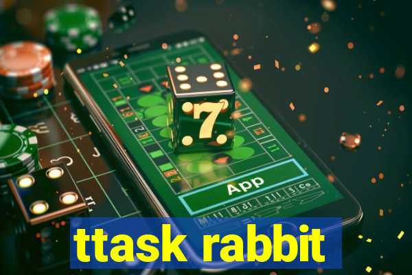 ttask rabbit