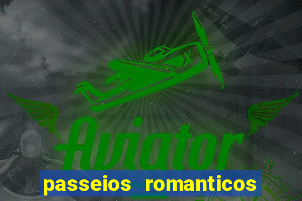 passeios romanticos em sp