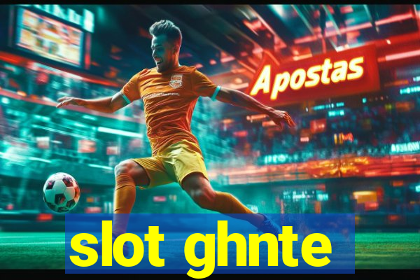 slot ghnte