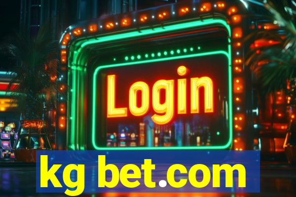 kg bet.com