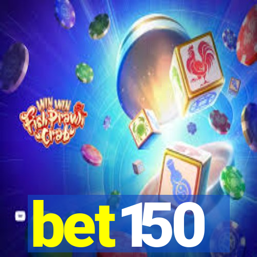 bet150