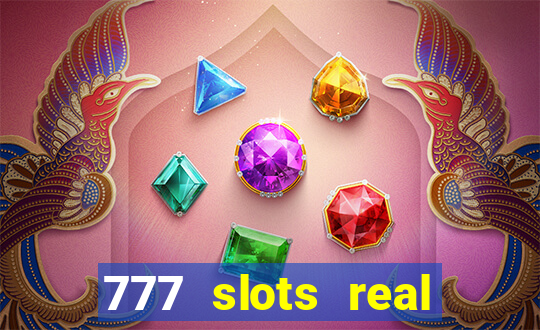 777 slots real money app