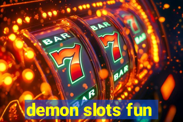 demon slots fun