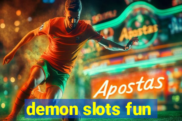 demon slots fun