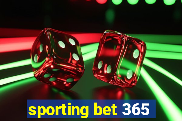 sporting bet 365