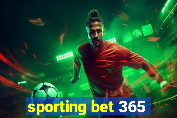 sporting bet 365