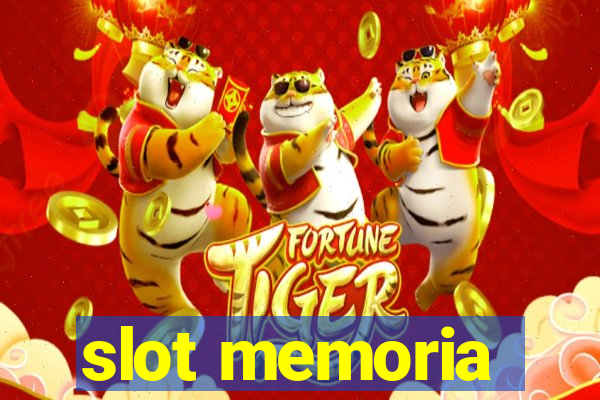 slot memoria