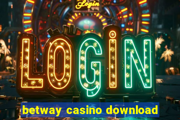 betway casino download