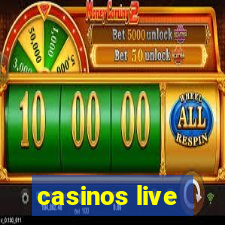 casinos live