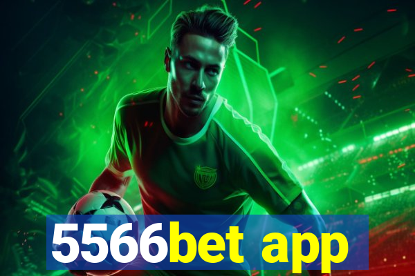 5566bet app