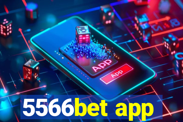 5566bet app