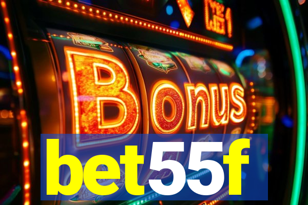 bet55f