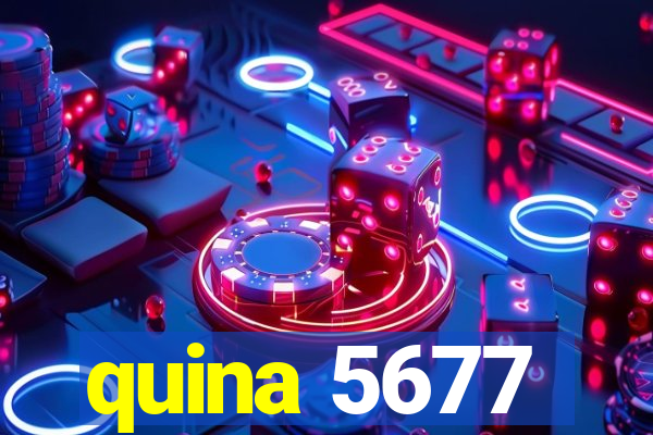 quina 5677