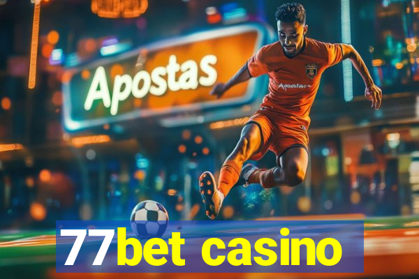 77bet casino