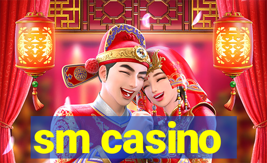 sm casino