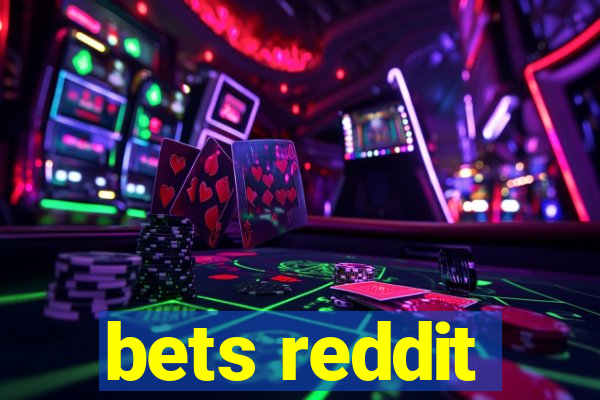 bets reddit