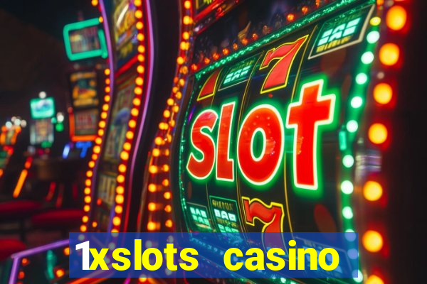 1xslots casino бонус за регистрацию