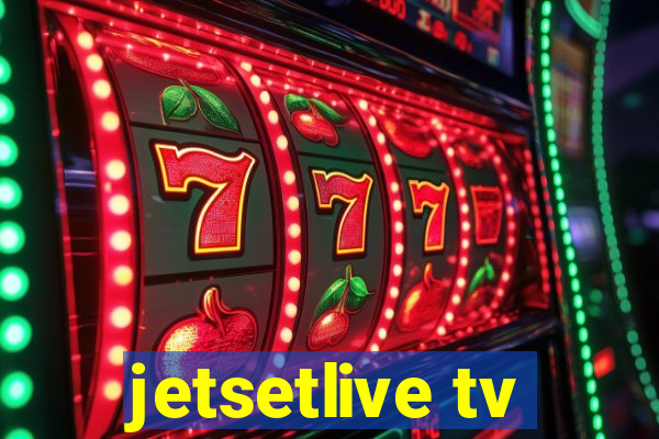 jetsetlive tv