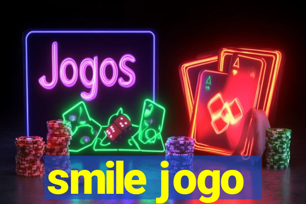 smile jogo