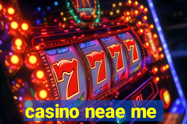 casino neae me