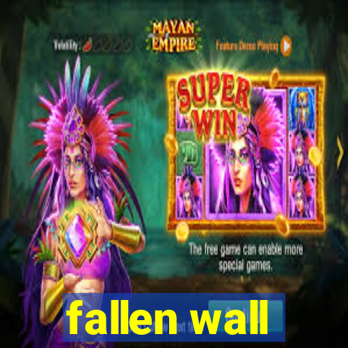 fallen wall