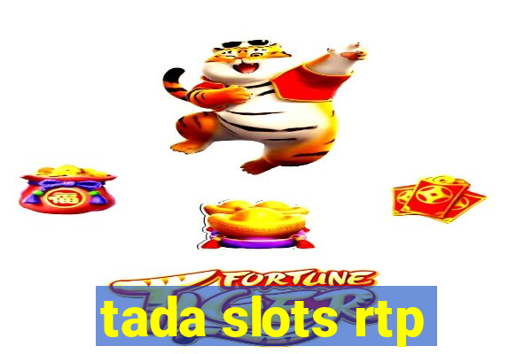 tada slots rtp