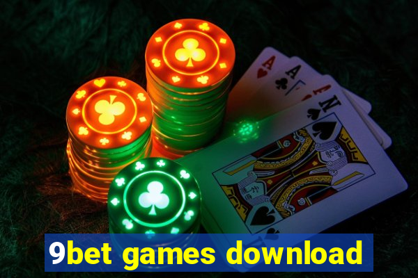 9bet games download