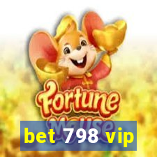 bet 798 vip